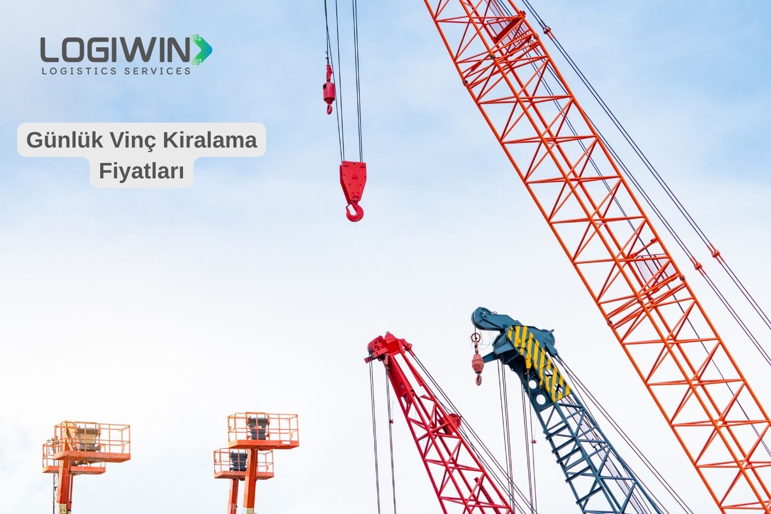 günlük vinç kiralama fiyatları