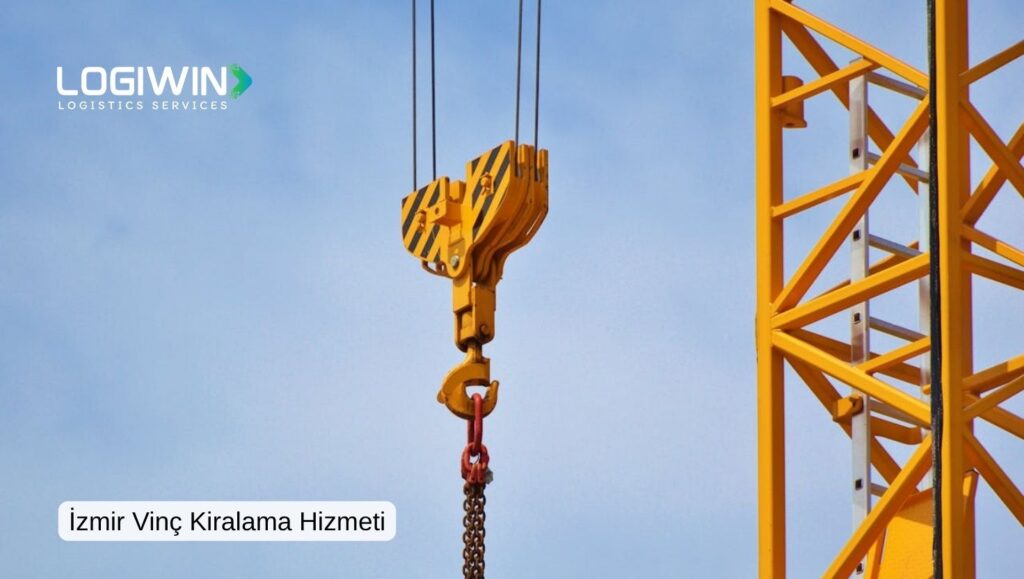İzmir Vinç Kiralama Hizmetleri