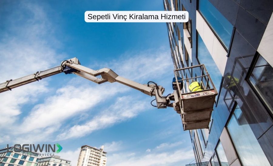 İzmir Sepetli Vinç Kiralama